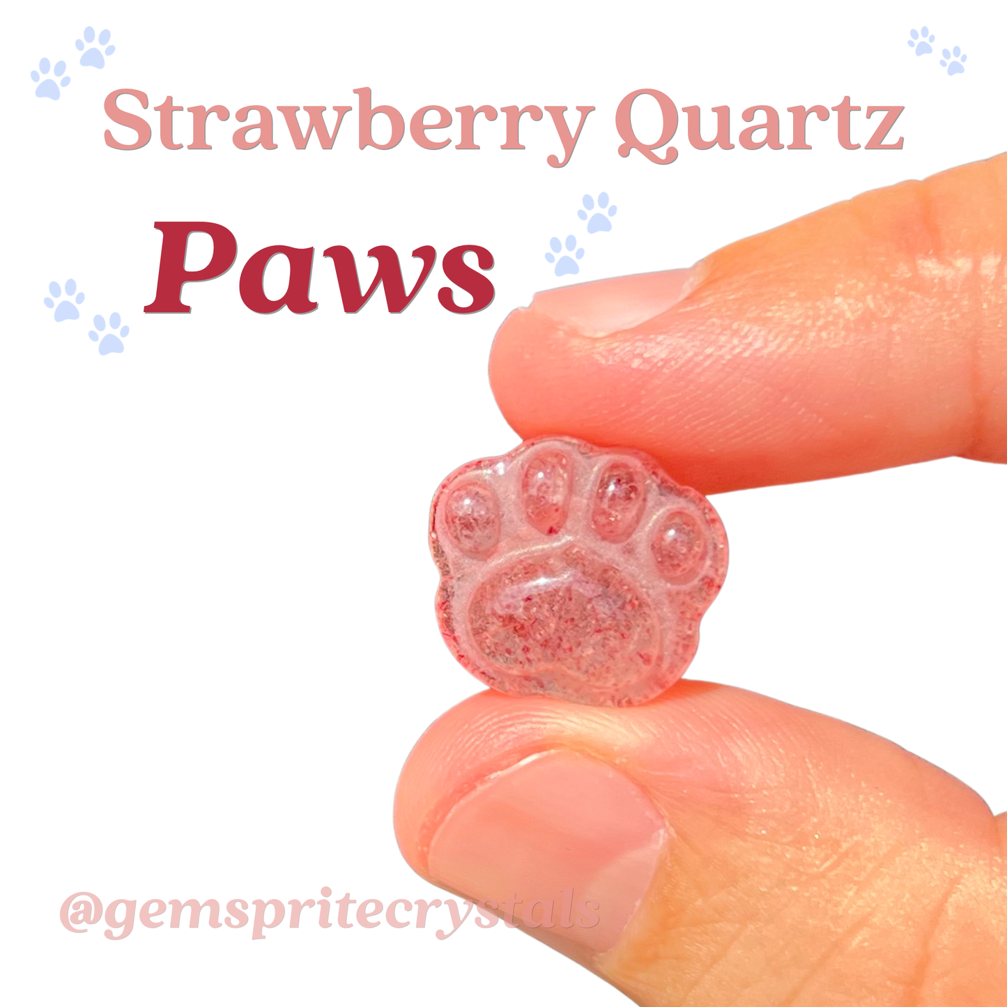 Strawberry Quartz Paws